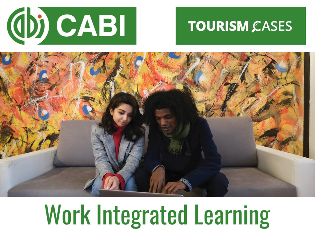 CABI Tourism Cases: work integrated learning in tourism