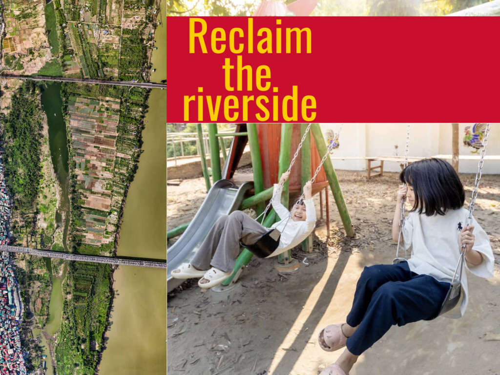 Reclaim the riverside! EXO award winner creates family-friendly green spaces in Hanoi